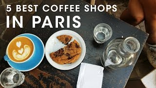 5 Best Coffee Shops in Paris [upl. by Hadias893]