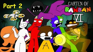 GARTEN OF BANBAN 6  PART 2  ANIMATION [upl. by Maharva357]