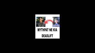 I make mythpat a deadlifter he lift 100000 kg Mythpat [upl. by Aleunamme]