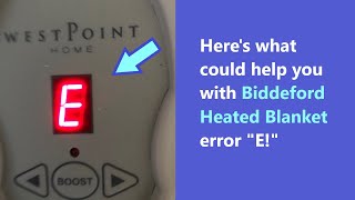 Biddeford Heated Blanket error  what does E mean on control and how to fix not working Blanket [upl. by Fuller]