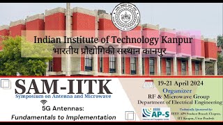 SAMIITK 5G Antennas From Fundamentals to Implementation [upl. by Annawit]