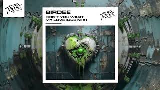 Birdee  Dont You Want My Love Dub Mix [upl. by Terrye]