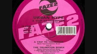 Urban Hype  A Trip To Trumpton 12 Club Version 1992 [upl. by Bellina]