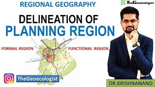 Delineation of Planning Region Formal and Functional Region [upl. by Lubbi741]