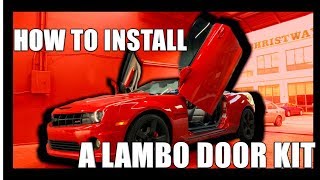 How to Install Lambo Doors on any 20102015 Camaro [upl. by Niamjneb543]