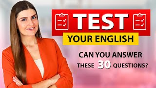 English Level Quiz Can you pass 30 Challenging Questions for ALL Levels [upl. by Elram]