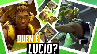 Quem é LÚCIO  Overwatch [upl. by Artemus]