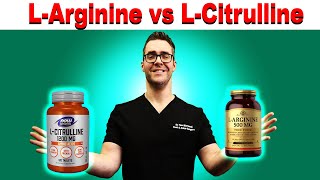 LArginine vs LCitrulline Why You Should Consider Them Benefits [upl. by Feil]