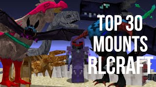 RLCraft Best Mounts Top 30 [upl. by Orran]