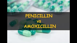 Amoxicillin Vs Penicillin [upl. by Omora]