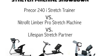 Stretch Machine Precor vs Nitrofit vs Lifespan [upl. by Robyn]