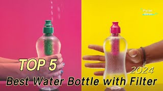 TOP 5 Best Water Bottle with Filter 2024 [upl. by Selmner]