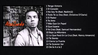 Alex Zurdo De la A a la Z Album Lo más nuevo [upl. by Yardna]