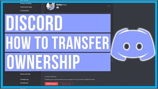 How To Transfer Ownership Of A Discord Server [upl. by Greenwood836]