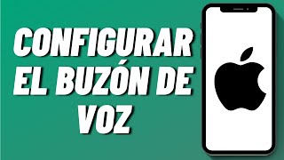 Cómo configurar el Buzón de voz en el iPhone 2024 [upl. by Anale]