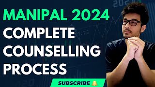 MANIPAL COMPLETE COUNSELLING 2024  COMPLETE COUNSELLING PROCESS  COUNSELLING DISCUSSION [upl. by Padriac]