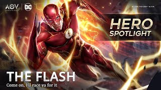 The Flash  Hero Spotlight Garena AOV Arena Of Valor [upl. by Eire879]