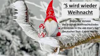 Christmas in the old mans  s wird wieder Weihnacht [upl. by Drescher]