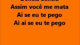 Michel Telo  Ai se eu te pego lyrics [upl. by Heady]