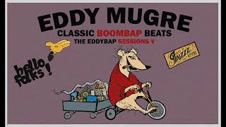 Eddy Mugre  EddyBap V BeatTape Instrumentales Boombap 90’s 2010 Freestyle type beat [upl. by Brok]