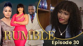 RUMBLE  Episode 30 African series [upl. by Eugatnom236]