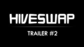 Hiveswap ACT 1 Trailer 2 [upl. by O'Connor786]