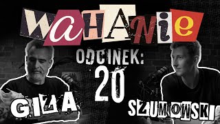 Wahanie podcast Szumowskiego i Gizy odc 20 [upl. by Kehsihba]