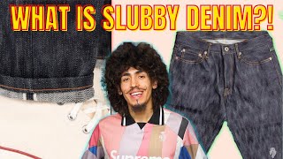 WHAT IS SLUBBY DENIM  SLUB SELVEDGE DENIM EXPLAINED  RAW SELVEDGE DENIM ANATOMY [upl. by Coussoule575]