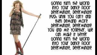 Lemonade Mouth  Bridgit Mendler Determinate Lyrics [upl. by Johannes]