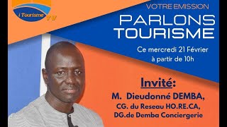 Emission Parlons Tourisme Insertion des jeunes diplômés en Tourisme avec le CG de HORECA M DEMBA [upl. by Ianthe]