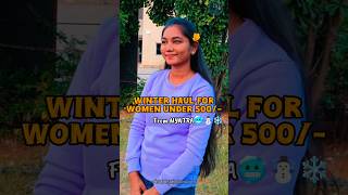 myntra winter haul under 500☃️❄️ shorts viral youtube youtubeshorts shortsvideo [upl. by Juna509]