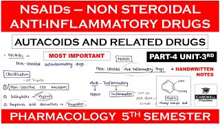 NSAIDs  Non Steroidal Anti Inflammatory Drugs  Autacoids  Part 4 Unit 3  Pharmacology 5 sem [upl. by Renrut]