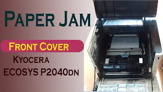 How to fix paper jam front cover Kyocera ECOSYS P2040dn Printer [upl. by Eldreeda122]