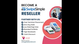 Become a SwipeSimple Reseller through Vivid Commerce [upl. by Rexfourd311]