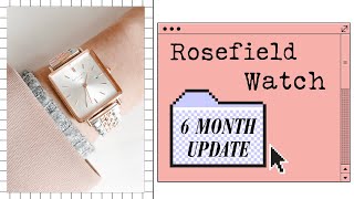 ROSEFIELD THE BOXY WATCH SILVER ROSE GOLD  6 Month Update [upl. by Donough]