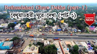 Bethuadahari Ghure Dekha Part1 Bethuadahari Drone View [upl. by Nolan]