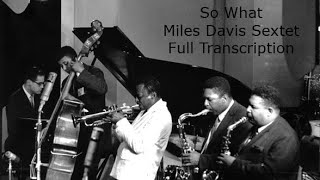 So WhatMiles DavisFull Transcription Transcribed by Carles Margarit [upl. by Eemak963]