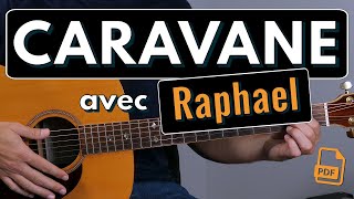 Jouer des rythmiques avec Caravane de Raphael  Tuto Guitare [upl. by Seta]