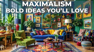 Transform Your Space with Maximalism Home Decor Bold Ideas You’ll Love [upl. by Hannasus599]