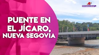 MTI inaugura moderno puente en El Jícaro Nueva Segovia [upl. by Idona]