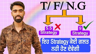 TRUE FALSE NOT GIVEN 9 BAND Approach [upl. by Verena]