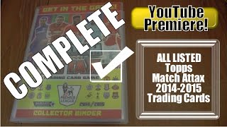 YT PREMIERE ☆ Topps Match Attax 201415 Binder 100 COMPLETE ☆ LIMITED EDITIONS ☆ 100 CLUB ☆ MOTM [upl. by Adiesirb]