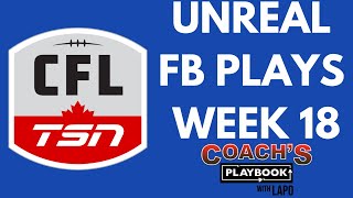 CFL Unreal Plays of Week 18 [upl. by Aleahpar]