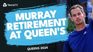 Andy Murray Retires With Back Injury 😢  Queens 2024 [upl. by Ramedlav701]