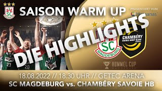 Highlights SC Magdeburg vs Chambéry Savoie HB l hummel Cup 2022 l [upl. by Norabal]