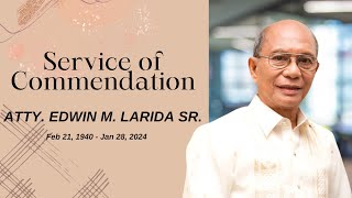 NECROLOGICAL SERVICE for Atty Edwin M Larida Sr [upl. by Archibaldo339]