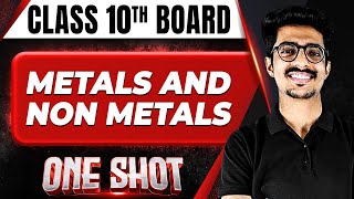 METALS AND NON METALS in 1 Shot FULL CHAPTER COVERAGE ConceptPYQs  Class 10th Boards [upl. by Lilian]