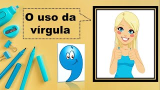 O uso da vírgula [upl. by Tod]