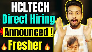 HCLTECH Hiring Announced  Direct Hiring  Biggest OFF Campus Drive for 2025 2024 Batch  Fresher [upl. by Liatris]