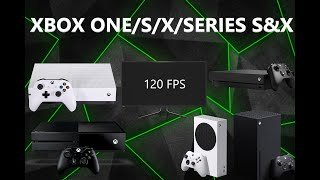 How to get 120FPSHz On any Xbox Console XB1SXSERIES SampX [upl. by Ahsienor399]